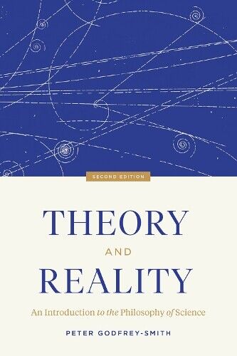 Peter Godfrey-Smith Theory and Reality (Tascabile)