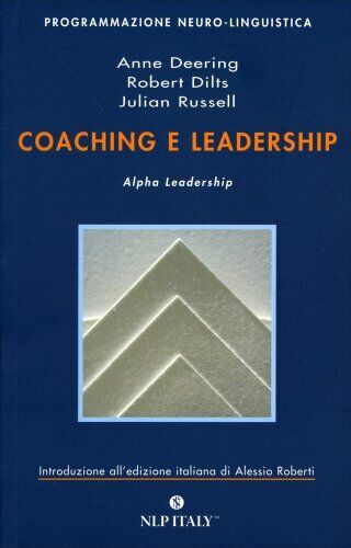 LIBRO COACHING E LEADERSHIP STRATEGIE GRANDI LEADER