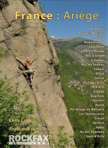 Chris Craggs Anne Arran John Arran France: Ariege (Tascabile)
