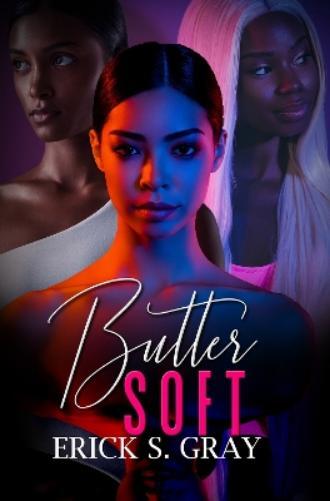 Erick S. Gray Butter Soft (Tascabile)
