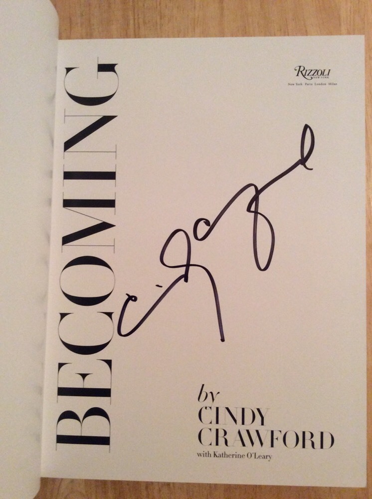 Autografato Da Cindy Crawford - Becoming HC Libro + Pic Top Model Nuovo Mai