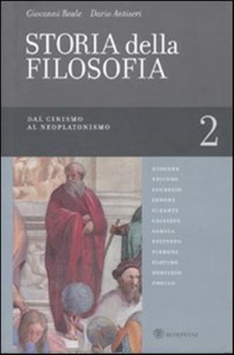 Storia della filosofia dalle origini a oggi. Vol. 2 - Reale Giovanni, Anti...