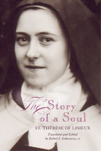 Therese of Lisieux Saint Thérèse de LisieuxRo The Story of a Soul: A (Tascabile)