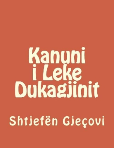 At Shtjefen Gjecovi Kanuni I Leke Dukagjinit (Tascabile)