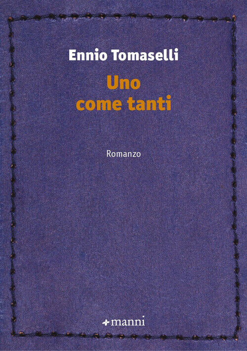 Uno come tanti - Tomaselli Ennio