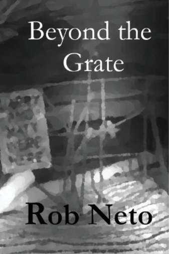 Rob Neto Beyond the Grate (Tascabile)