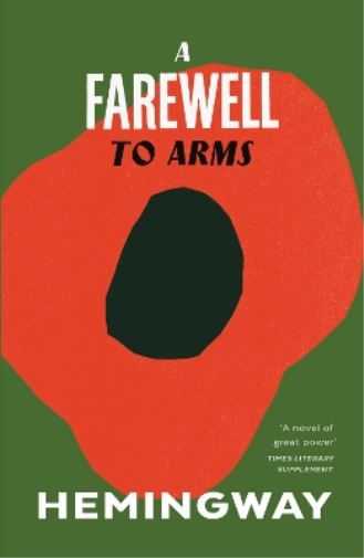 Ernest Hemingway A Farewell to Arms (Tascabile)