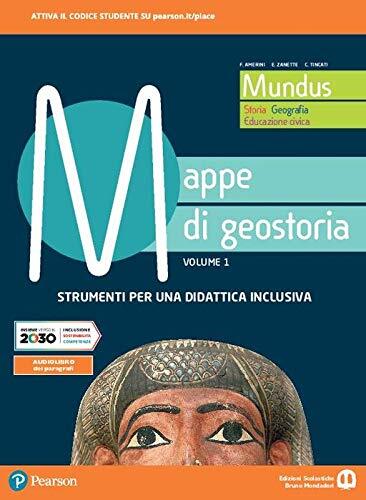 9788869106736 Mundus. Storia, geografia, educazione civica. Mapp...line (Vol. 1)