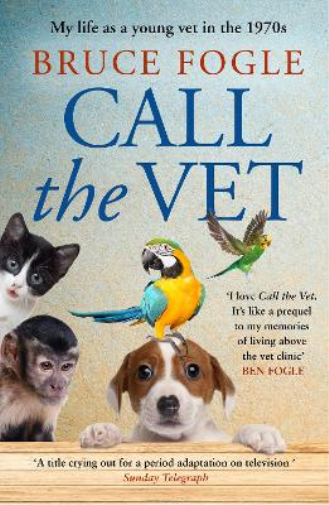 Bruce Fogle Call the Vet (Tascabile)
