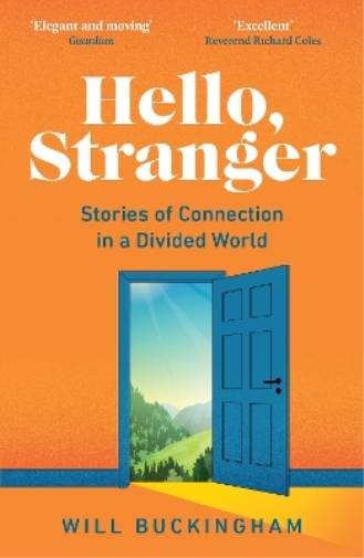 Will Buckingham Hello, Stranger (Tascabile)