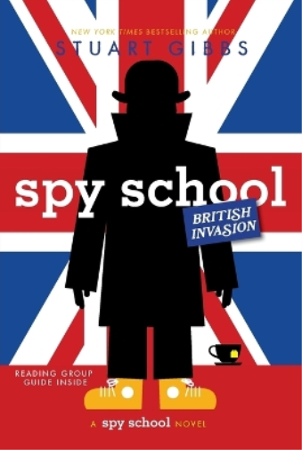 Stuart Gibbs Spy School British Invasion (Tascabile) Spy School