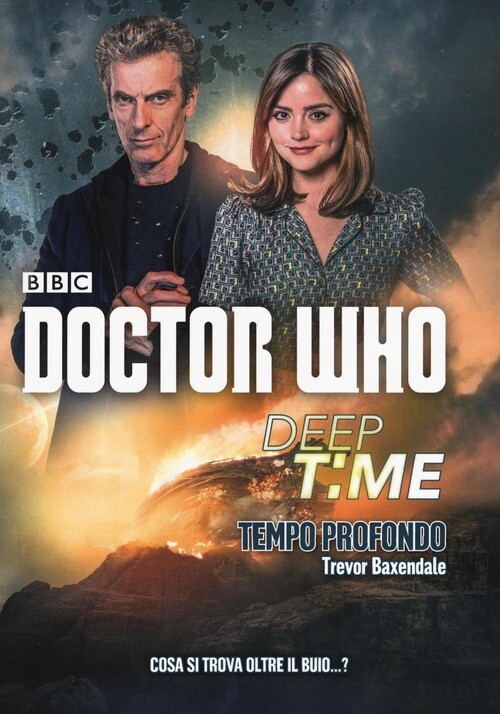 DEEP TIME: TEMPO PROFONDO. DOCTOR WHO BAXENDALE TREVOR