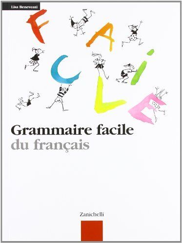 9788808221100 Grammaire facile du français - Lisa Beneventi