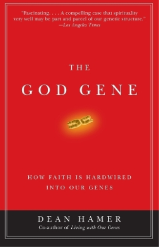 Dean H. Hamer The God Gene (Tascabile)