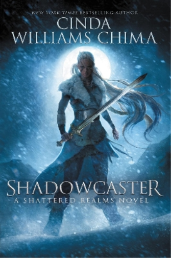 Cinda Chima Shadowcaster (Tascabile) Shattered Realms 2