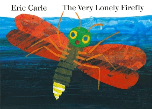 Eric Carle The Very Lonely Firefly board book (Libro di cartone)