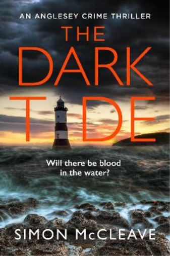 Simon McCleave The Dark Tide (Tascabile) Anglesey Series
