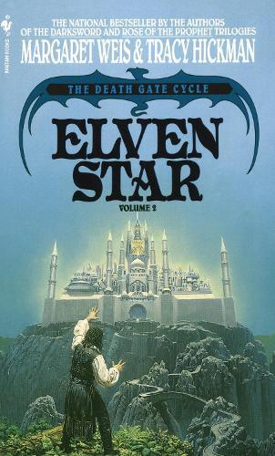 Tracy Hickman Margaret Weis Elven Star (Tascabile) Death Gate Novel