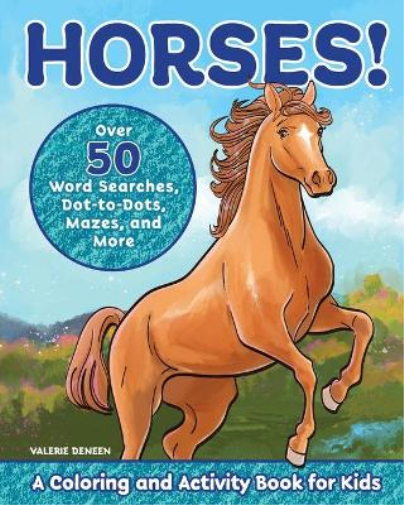 Valerie Deneen Horses! (Tascabile) Kids Coloring Activity Books