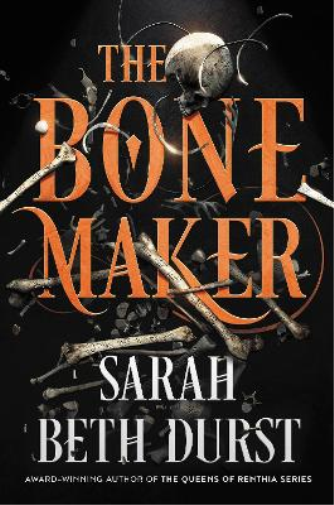 Sarah Beth Durst The Bone Maker (Tascabile)