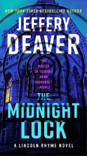 Jeffery Deaver The Midnight Lock (Tascabile) Lincoln Rhyme Novel