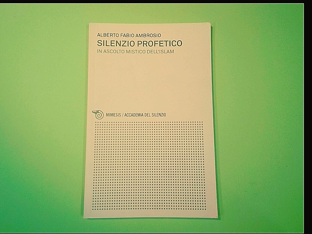 SILENZIO PROFETICO AMBROSIO MIMESIS