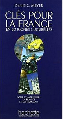 9782011557360 Cles pour la France. Per le Scuole superiori - Denis Meyer