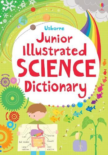 Sarah Khan Lisa Jane Gillespie Junior Illustrated Science Dictionary (Tascabile)