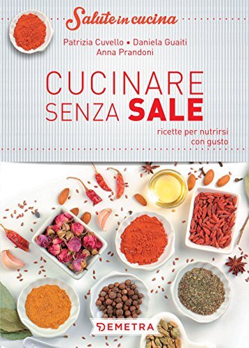 9788844051006 Cucinare senza sale - Anna Prandoni