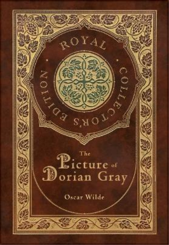 Oscar Wilde The Picture of Dorian Gray (Royal Collector's Edi (Copertina rigida)