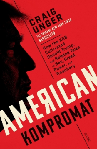 Craig Unger American Kompromat (Tascabile)