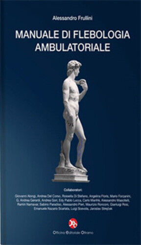 Libri Frullini Alessandro - Manuale Di Flebologia Ambulatoriale