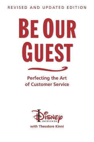 Ted Kinni Be Our Guest (10th Anniversary Updated Edition) (Copertina rigida)