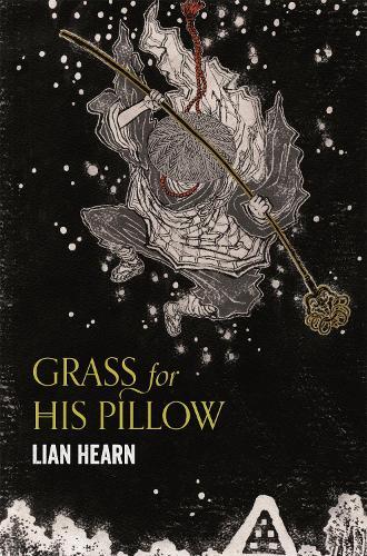 Lian Hearn Grass for His Pillow (Tascabile) Tales of the Otori