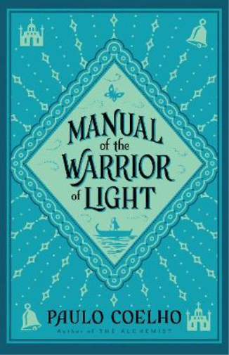 Paulo Coelho Manual of The Warrior of Light (Tascabile)