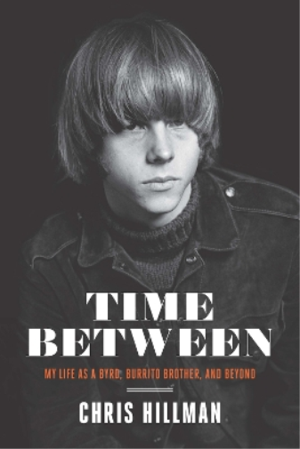 Chris Hillman Time Between (Copertina rigida)