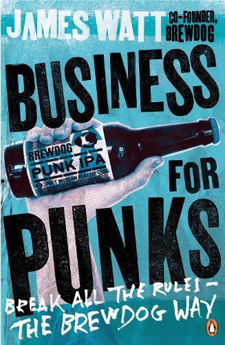 James Watt Business for Punks (Tascabile)