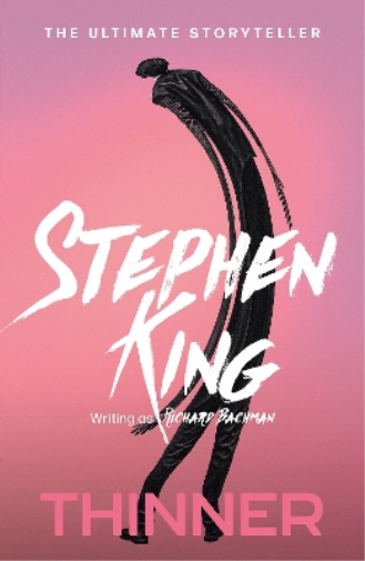 Stephen King Richard Bachman Thinner (Tascabile)