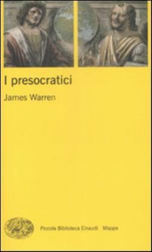 I presocratici - Warren James