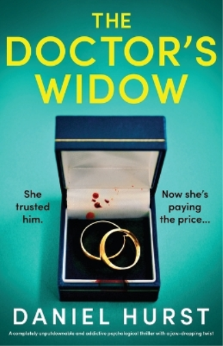 Daniel Hurst The Doctor's Widow (Tascabile) Doctor's Wife