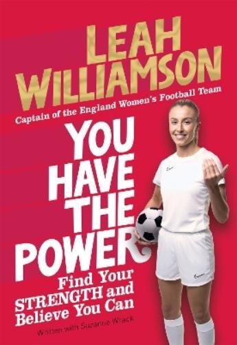 Leah Williamson You Have the Power (Tascabile)