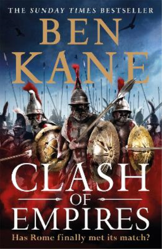 Ben Kane Clash of Empires (Tascabile) Clash of Empires