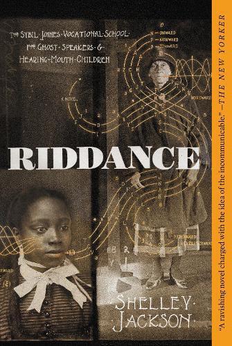 Shelley Jackson Riddance (Tascabile)