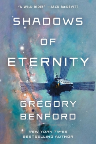 Gregory Benford Shadows of Eternity (Tascabile)