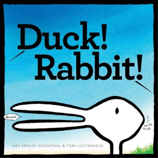 Amy Krouse Rosenthal Duck! Rabbit! (Copertina rigida)