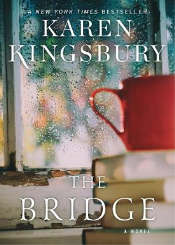 Kingsbury Bridge: A Novel (Tascabile)