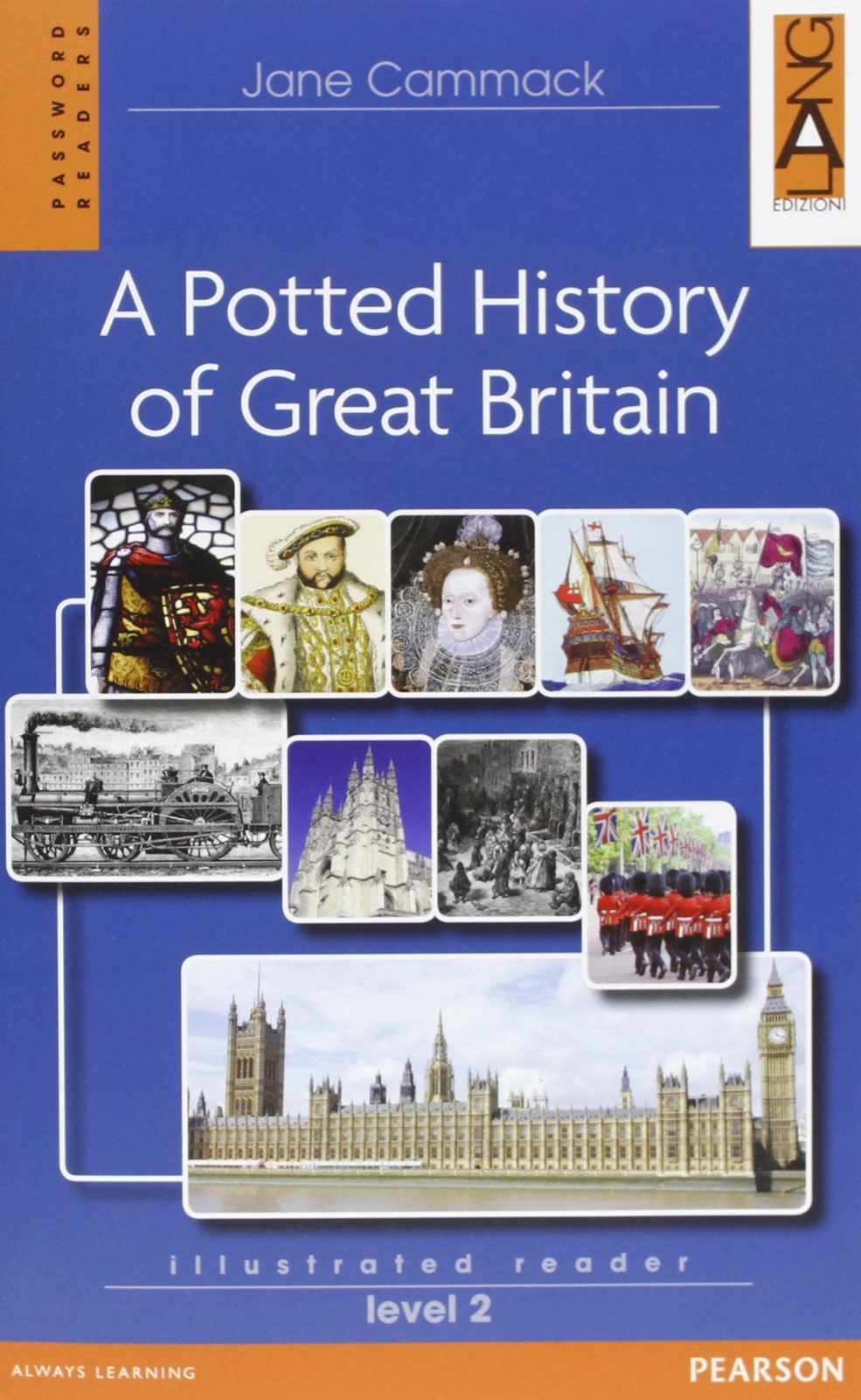 9788861611580 Potted history of Great Britain. Level 2. Con CD A...ngua inglese]