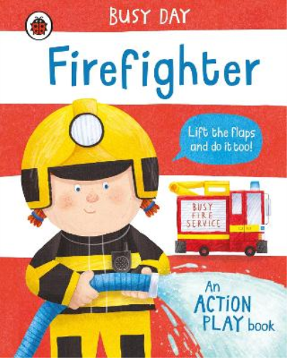 Dan Green Busy Day: Firefighter (Libro di cartone) Busy Day