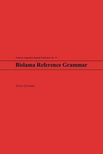 Terry Crowley Bislama Reference Grammar (Tascabile)