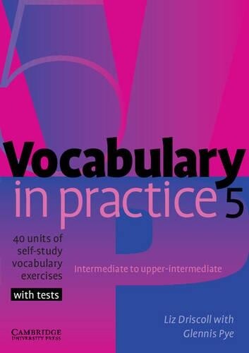 Liz Driscoll Vocabulary in Practice 5 (Tascabile) Vocabulary in Practice